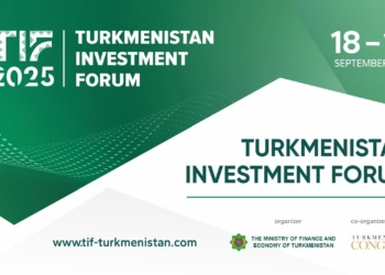 Открыта регистрация на Инвестиционный форум Туркменистана 2025 (TIF 2025)